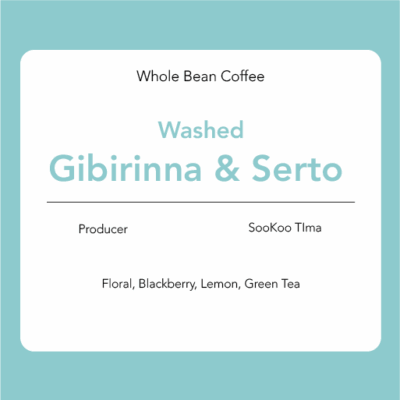Gibarinna & Serto - Washed: SooKoo Tima