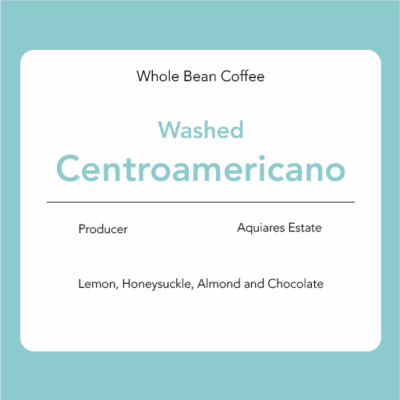 Centroamericano - Washed: Aquiares Estate